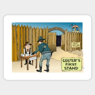 Custer's first stand. Sticker